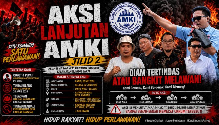 AMKI Gelar Aksi Jilid II, Ancam Duduki Kantor PT. IHIP Morowali