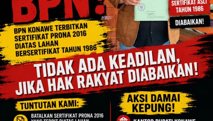 FORUM RAKYAT KONAWE GEMPUR PEMDA & APARAT: SELESAIKAN SEGERA SENGKETA TANAH TRANSMIGRASI OLO ONUA!