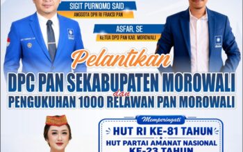 RIBUAN RELAWAN DIKUKUHKAN! DPD PAN MOROWALI GELAR PELANTIKAN DPC SEKABUPATEN GANDENG HUT RI KE-81