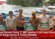 Perkuat Ekonomi Pesisir, PT IMIP Salurkan 6 Kapal Nelayan di Bahodopi