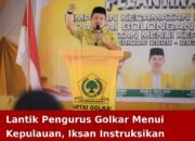 Lantik Pengurus Golkar Menui Kepulauan, Iksan Instruksikan Kader Bekerja untuk Rakyat