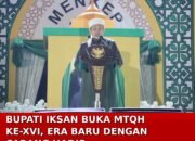 Bupati Iksan Buka MTQH ke-XVI, Era Baru dengan Cabang Hadis