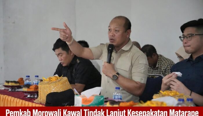 Pemkab Morowali Kawal Tindak Lanjut Kesepakatan Matarape