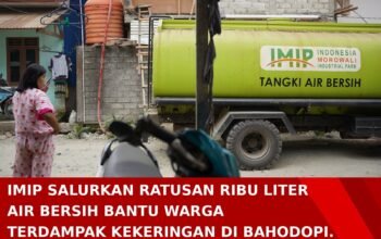 IMIP Kerahkan Water Tank dan Mobil Damkar, Ratusan Ribu Liter Air Bersih Mengalir ke Desa Kekeringan di Bahodopi