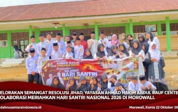 Gelorakan Semangat Resolusi Jihad, Yayasan Ahmad Hakim Abdul Rauf Center Kolaborasi Meriahkan Hari Santri Nasional 2026 di Morowali